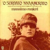 CHIOVE, letra y canción de Massimo Ranieri. Disco: 'O surdato 'nnammurato CHIOVE letra MASSIMO RANIERI