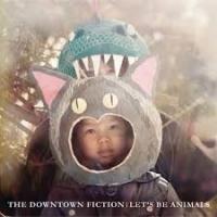 Canción 'A wonderful Surprise' del disco 'Let's Be Animals' interpretada por The Downtown Fiction Canción 'A wonderful Surprise' del disco 'Let's Be Animals' interpretada por The Downtown Fiction