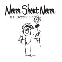 On The Brightside The Summer - EP de Never Shout Never