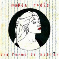 EL LOBO, letra y canción de Maria Rodés. Disco: Una Forma de Hablar EL LOBO letra MARIA RODÉS
