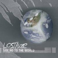 Canción 'Blood Is Sharp' del disco 'Say No the the World' interpretada por LostAlone Canción 'Blood Is Sharp' del disco 'Say No the the World' interpretada por LostAlone