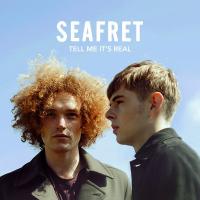 Oceans Tell Me It's Real de Seafret