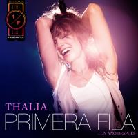 El Proximo Viernes Primera fila... Un año después de Thalia