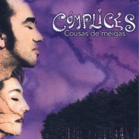 'Hoy necesito' de Cómplices. Disco: Cousas de meigas Hoy necesito - Cómplices