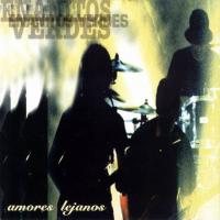 'Amores lejanos' de Enanitos Verdes. Disco: Amores lejanos Amores lejanos - Enanitos Verdes