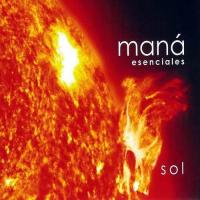 TE LLEVARE AL CIELO, letra y canción de Maná. Disco: Esenciales: Sol TE LLEVARE AL CIELO letra MANÁ