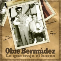 La soledad Lo que trajo el barco de Obie Bermúdez