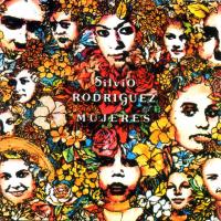 'Cierta historia de amor' de Silvio Rodríguez. Disco: Mujeres Cierta historia de amor - Silvio Rodríguez