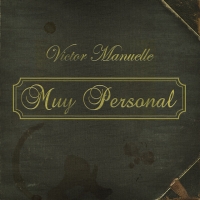 Canción 'Amor de Madre' del disco 'Muy personal' interpretada por Víctor Manuelle Canción 'Amor de Madre' del disco 'Muy personal' interpretada por Víctor Manuelle