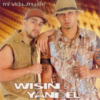 'Dembow' de Wisin & Yandel. Disco: Mi Vida... My Life Dembow - Wisin & Yandel