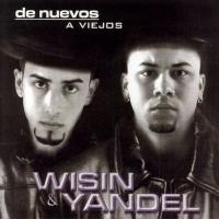 Espejos Negros De Nuevos A Viejos de Wisin & Yandel