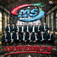 Es Tuyo Mi Amor La Mejor Versión De Mí de Banda MS