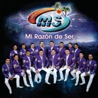 Mi razón de ser Mi razón de ser de Banda MS
