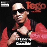Naki naki El Enemy de los Guasíbiri de Tego Calderón
