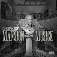 Canción 'Belieber' del disco 'Mansion Musick' interpretada por Chief Keef Canción 'Belieber' del disco 'Mansion Musick' interpretada por Chief Keef