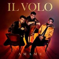 'Ámame' de Il Volo. Disco: Ámame Ámame - Il Volo