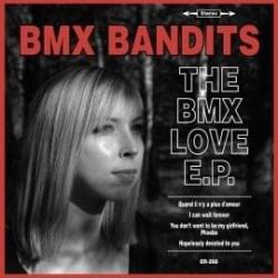 The BMX Love E.P.