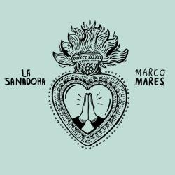 La Sanadora de Marco Mares