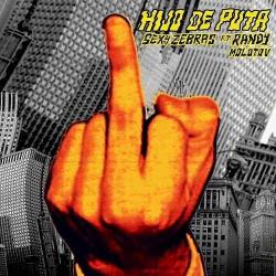 Hijo de Puta (feat. Randy Molotov) - Single