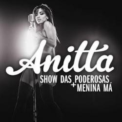 Show das Poderosas / Menina Má - Single