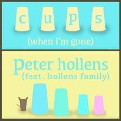 Cups (When I'm Gone)