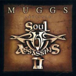 Muggs Presents The Soul Assassins II