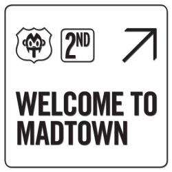 Welcome To MADTOWN