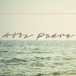 Cielo y Tierra del álbum 'Abba Padre (En Vivo)'