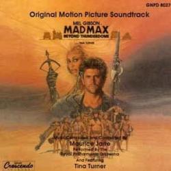 Mad Max Beyond Thunderdome: Original Motion Picture Soundtrack