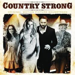  Country Strong (Original Motion Picture Soundtrack)