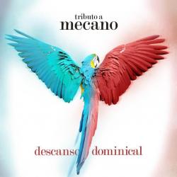 Descanso Dominical: Tributo a Mecano