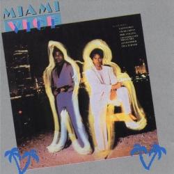 Miami Vice: Music From The Television Series 