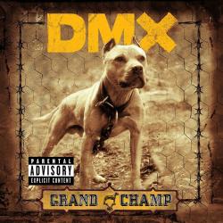 X Gonna Give It To Ya del álbum 'Grand Champ'