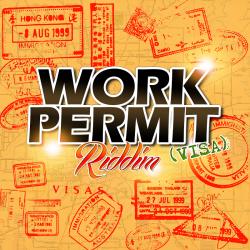 Work Permit Riddim