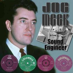 Joe Meek: Sound Engineer