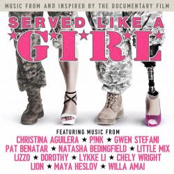 Served Like a Girl (Music from and Inspired by the Documentary Film)