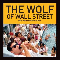 The Wolf of Wall Street (Music From the Motion Picture)