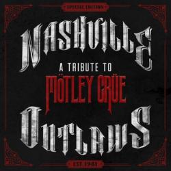 Nashville Outlaws: A Tribute to Mötley Crüe