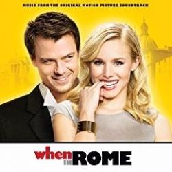 When in Rome (Original Motion Picture Soundtrack)