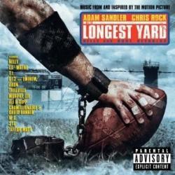 The Longest Yard (Music From and Inspired by the Motion Picture)