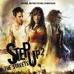 Step Up 2: The Streets (Original Motion Picture Soundtrack)