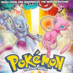  Pokémon: The First Movie (Music from and Inspired by the Motion Picture)