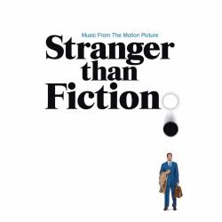 Stranger Than Fiction: Music From the Motion Picture