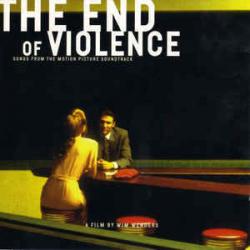 The End Of Violence - Songs From The Motion Picture Soundtrack