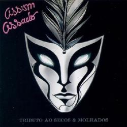 Assim Assado: Tributo Ao Secos & Molhados