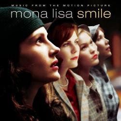 Mona Lisa Smile (Music From the Motion Picture)