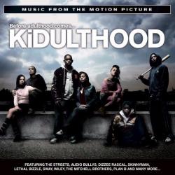 Kidulthood: Music from the Motion Picture