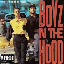 Boyz N the Hood (Music From the Motion Picture) 