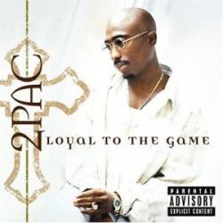 Ghetto Gospel del álbum 'Loyal to the Game'