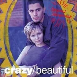 Crazy/Beautiful (Original Soundtrack)